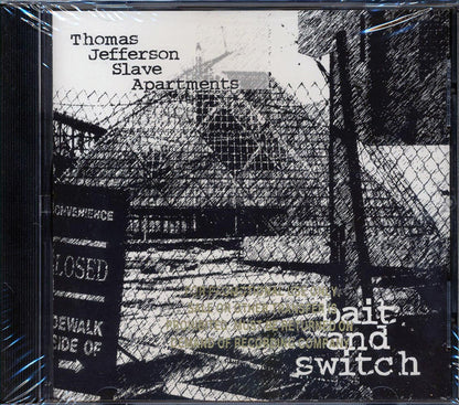 Thomas Jefferson Slave Apartments  - Bait And Switch [New CD]