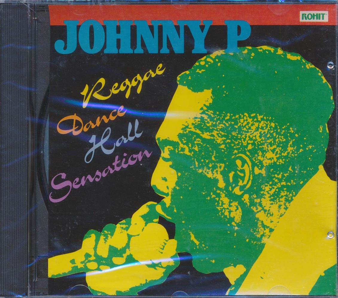Johnny P - Reggae Dance Hall Sensation [New CD]