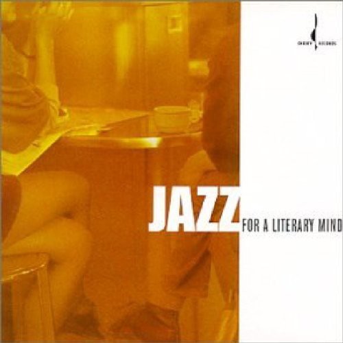 Jazz For A Literary Mind - Jazz for a Literary Mind / Various [CD]