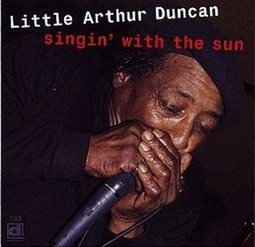 Little Duncan Arthur - Singin With The Sun Music CD