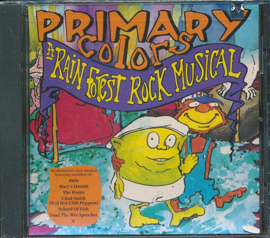 Chad Smith, School Of Fish, Toad Of The Wet Sprocket, Etc. - Primary Colors: A Rain Forest Musical (26 tracks) [New CD]