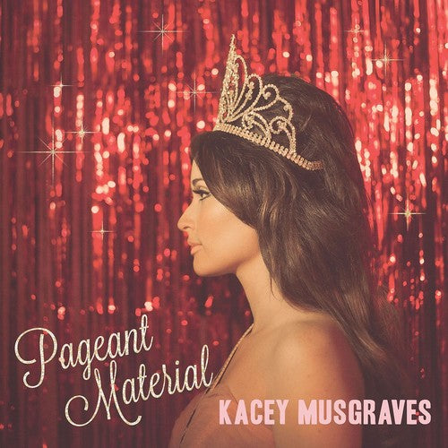 Kacey Musgraves - Pageant Material [Vinyl] [New Vinyl]