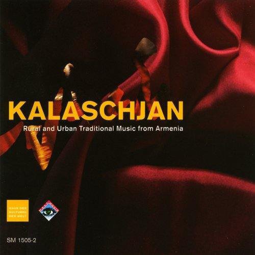 Kalaschjan - Kalaschjan: Rural & Urban Traditional Music [CD]