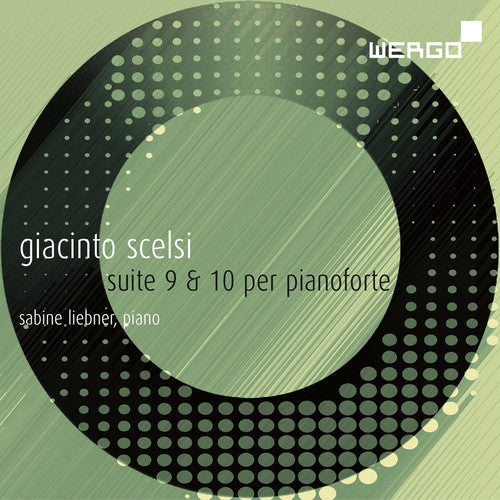 G Scelsi / Liebner,Sabine - Suites Nos.9 & 10 for Pianoforte Music CD