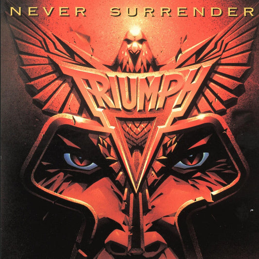 Triumph - Never Surrender [CD] [New CD]