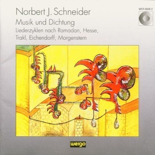 Hneider Musik & Dichtung Liederzyklen / Var - Hneider: Musik & Dichtung Liederzyklen / Var [CD]
