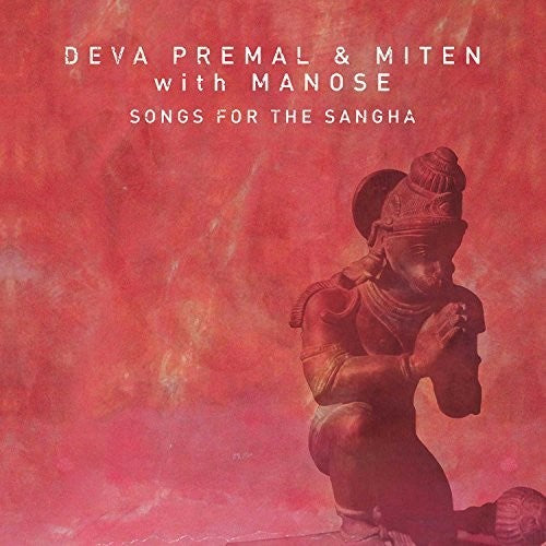 Songs For The Sangha [Digipak]