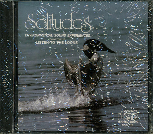 Dan Gibson - Solitudes: Environmental Sound Experiences Volume 21, Listen To The Loons [New CD]