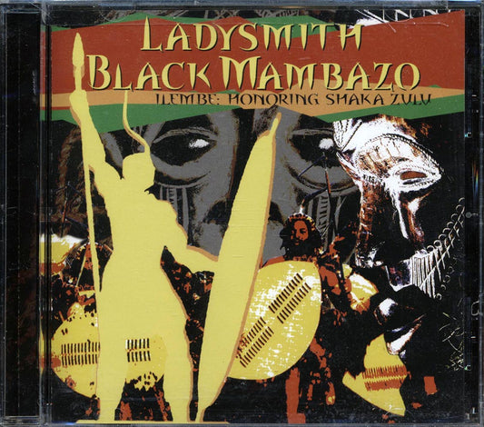 Ladysmith Black Mambazo - Ilembe: Honoring Shaka Zulu [New CD]