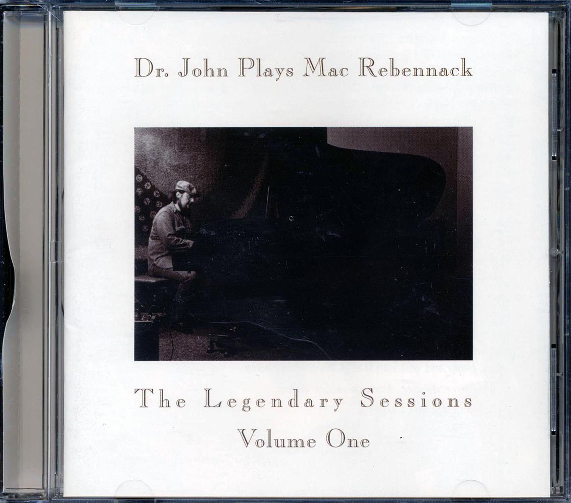 Dr. John - Dr. John Plays Mac Rebennack: The Legendary Sessions Volume 1 [New CD]