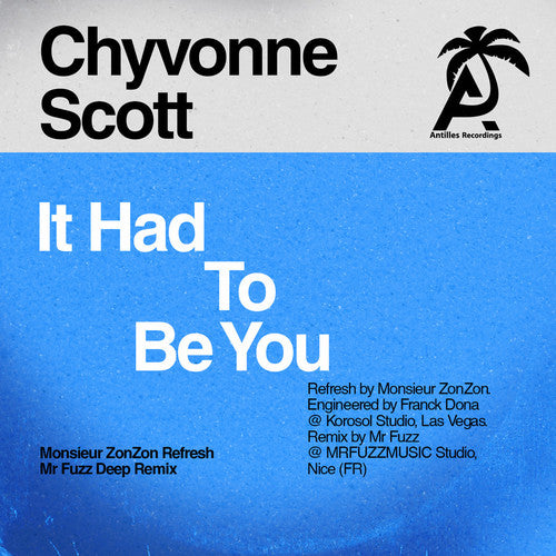 Chyvonne Scott - It Had to Be You Music CD