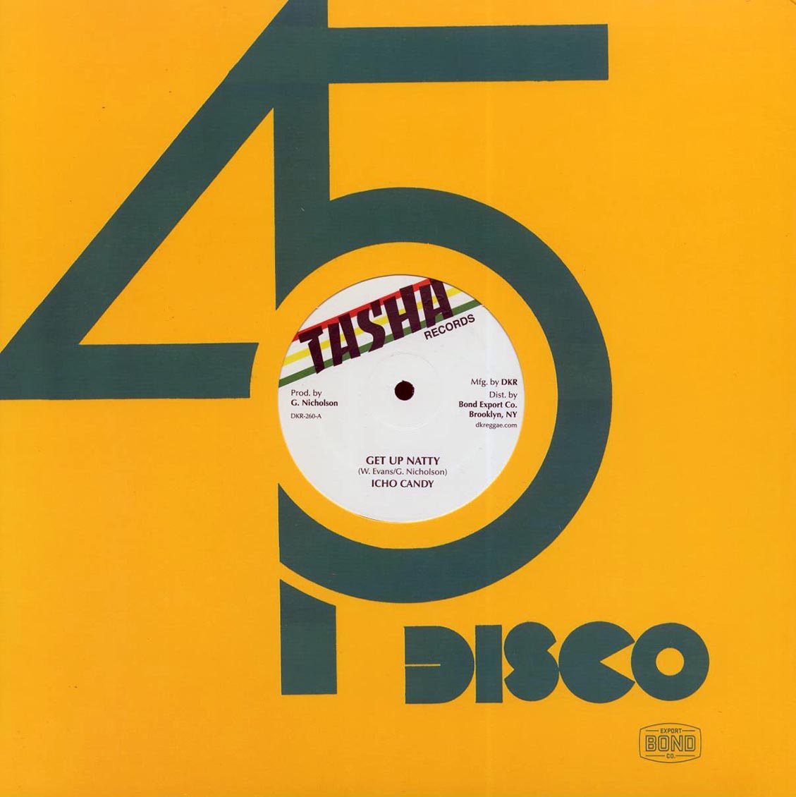 Icho Candy - Get Up Natty; Version  /  Icho Candy - No Peace; Version [New]