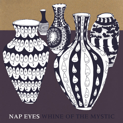 Nap Eyes - Whine of the Mystic Music CD