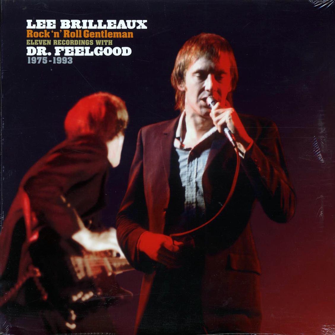 Lee Brilleaux, Dr. Feelgood - Rock N' Roll Gentleman: Eleven Recordings With Dr. Feelgood 1975-1993 [New Vinyl LP]