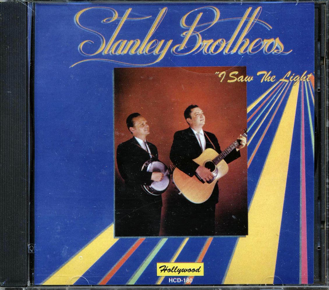 Stanley Brothers - I Saw The Light [New CD]