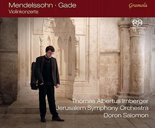 Mendelssohn / Irnberger / Jerusalem Symphony Orch - Bartholdy & Gade: Violin Concertos [CD]