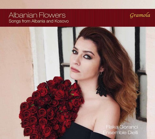 Jakova / Goranci / Ensemble Dielli - Albanian Flowers - Songs from Albania & Kosovo Music CD