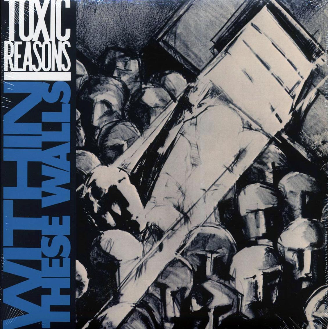 Toxic Reasons - Within These Walls (ltd. ed.) (blue vinyl) [New Vinyl LP]