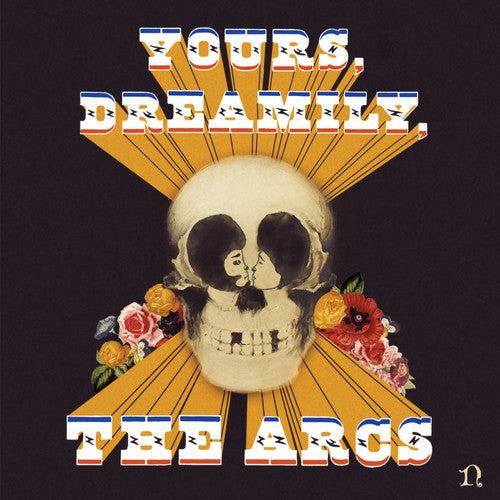 The Arcs - Yours, Dreamily, [Vinyl] [New Vinyl]