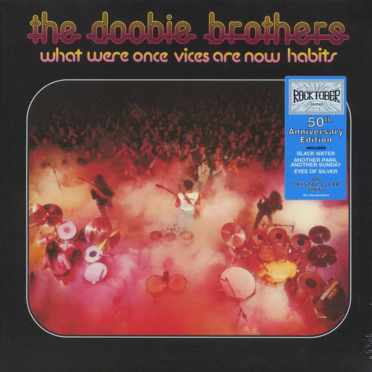 The Doobie Brothers - What Were Once Vices Are Now Habits (50th Anniv. Ed.) (remastered) (clear vinyl) [New Vinyl LP]