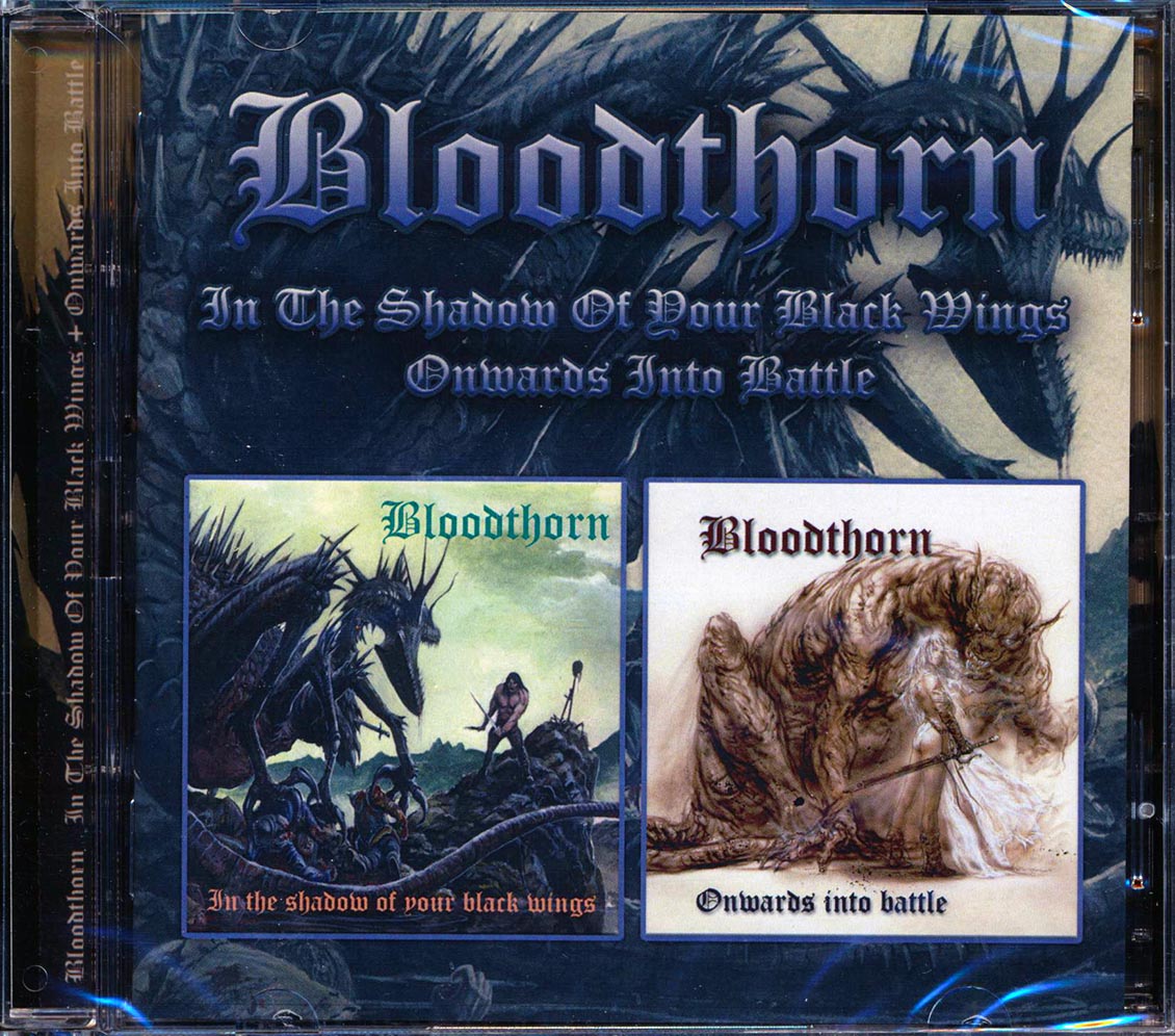 Bloodthorn - In The Shadow Of Dour Black Wings + Onwards Into Battle (2 albums on 2 CDs) (2xCD) [New CD]