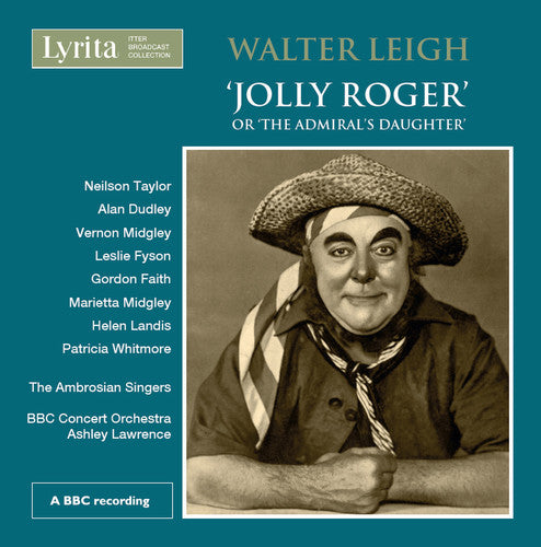Leigh / Taylor / Ambrosian Singers / Lawrence - Jolly Roger [2 CD]