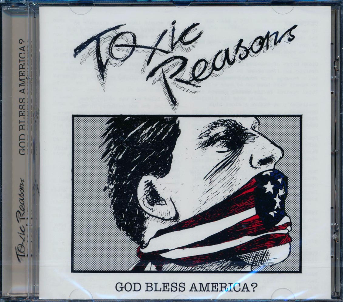 Toxic Reasons - God Bless America? [New CD]
