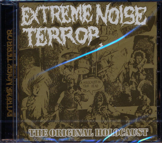 Extreme Noise Terror - The Original Holocaust [New CD]