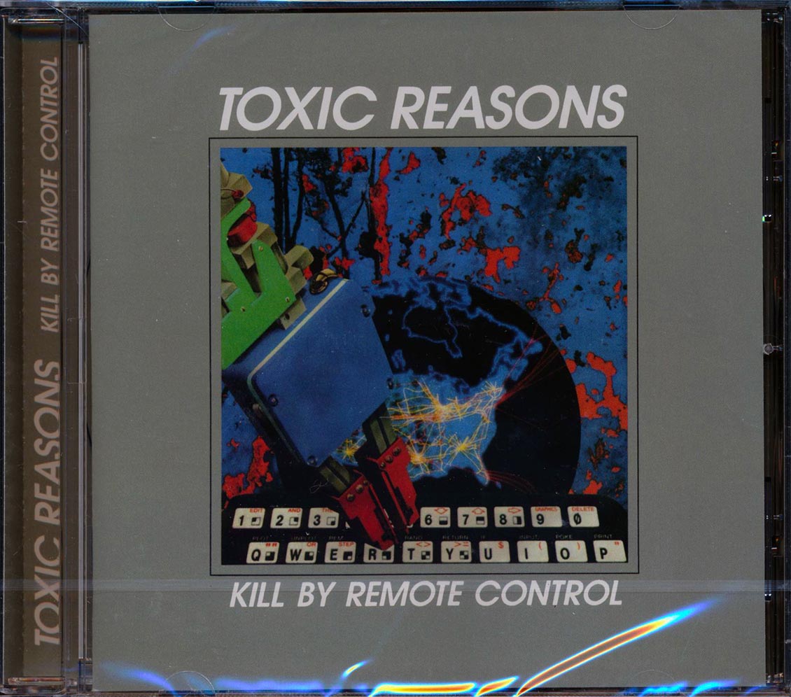 Toxic Reasons - Kill By Remote Control [New CD]