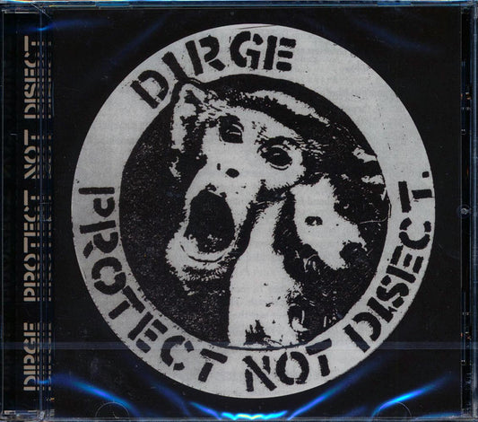 Dirge - Protect Not Disect [New CD]