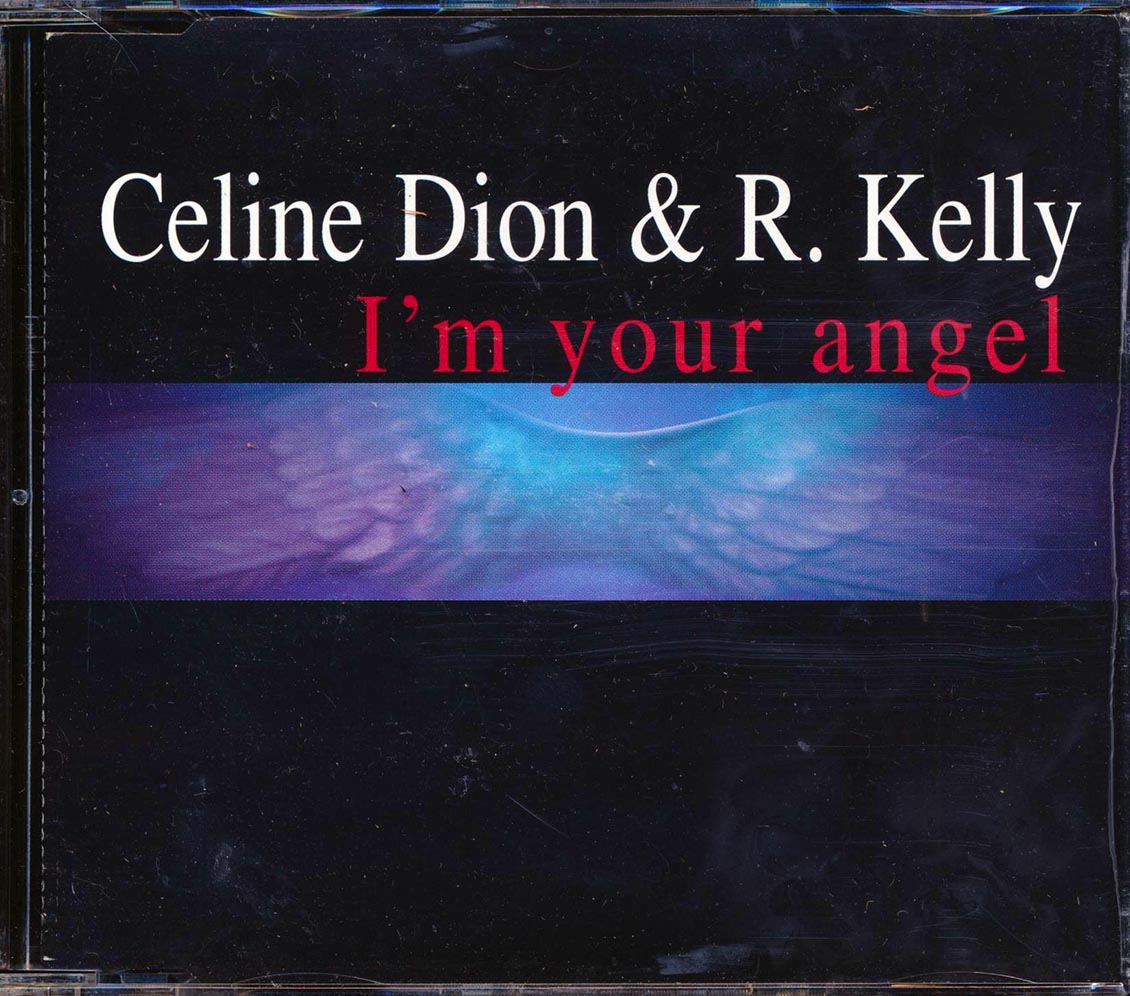 Celine Dion, R Kelly - I'm Your Angel [New CD]
