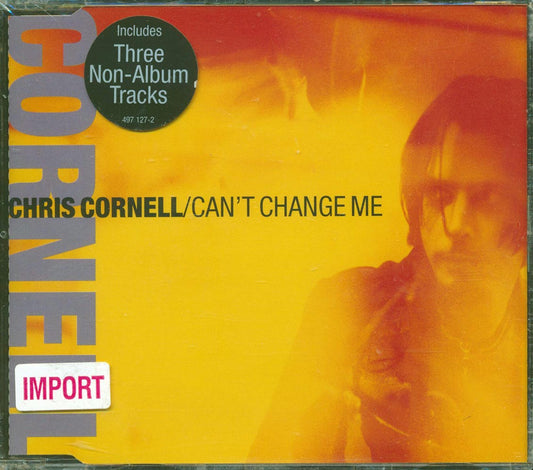 Chris Cornell - Can't Change Me [New CD]