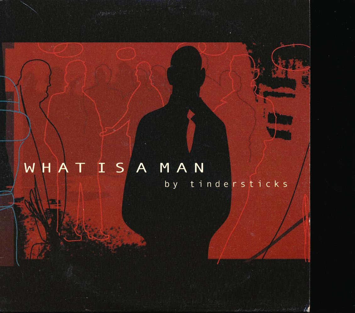 Tindersticks - What Is A Man [New CD]