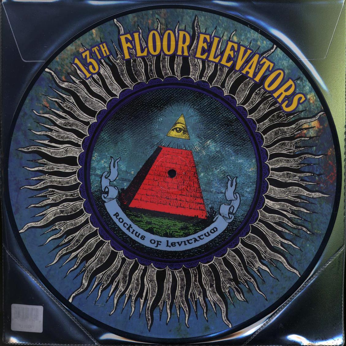 The 13th Floor Elevators - Rockius Of Levitatum: Live In Dallas, San Francisco & Houston (picture disc) [New Vinyl Record LP]