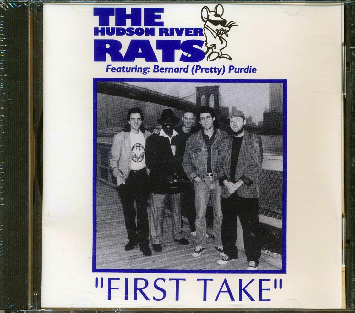The Hudson River Rats With Bernard Purdie - First Take [New CD]