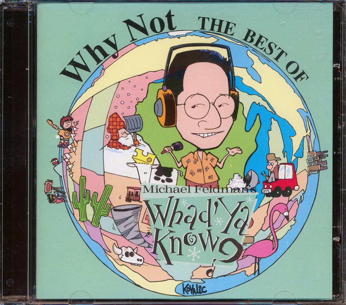 Michael Feldman - Why Not: The Best Of Michael Feldman, Whad' Ya Know? [New CD]