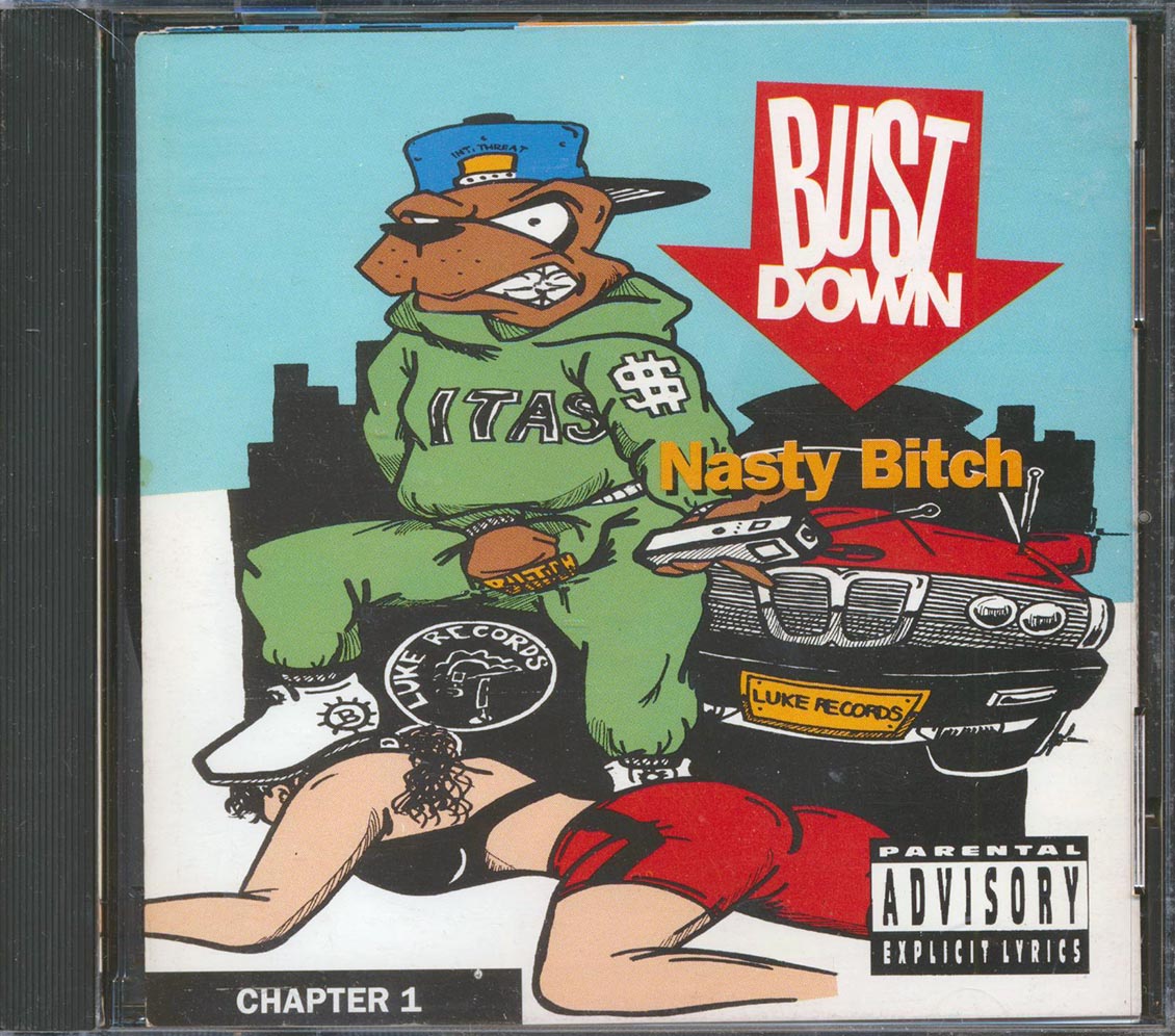 Bust Down - Nasty Bitch Chapter 1 [New CD]