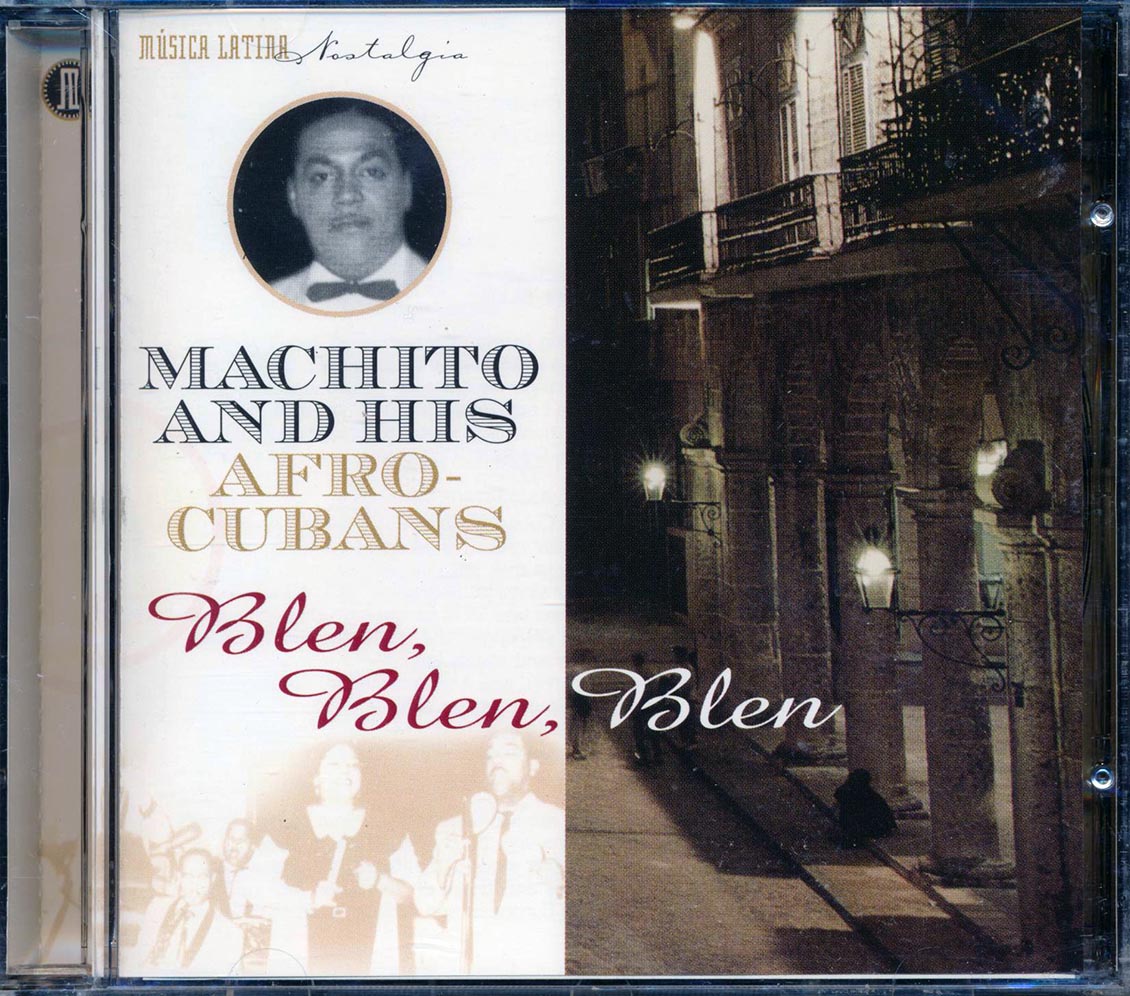Machito & His Afro-Cubans - Blen, Blen, Blen [New CD]