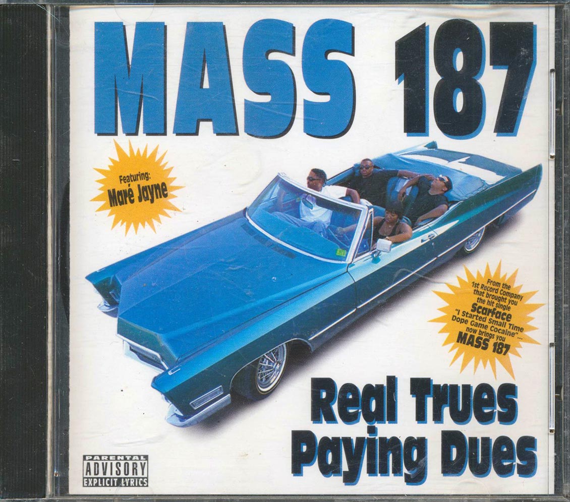 Mass 187 - Real Trues Paying Dues [New CD]