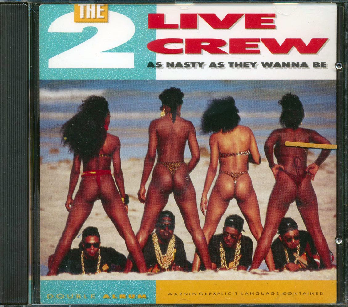 2 Live Crew - As Nasty As They Wanna Be [New CD]
