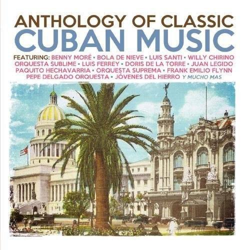 Anthology Of Classic Cuban Music / Various - Anthology of Classic Cuban Music [CD]