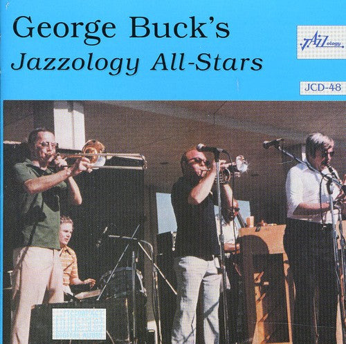 George Buck - George Buck's Jazzology All Stars Music CD