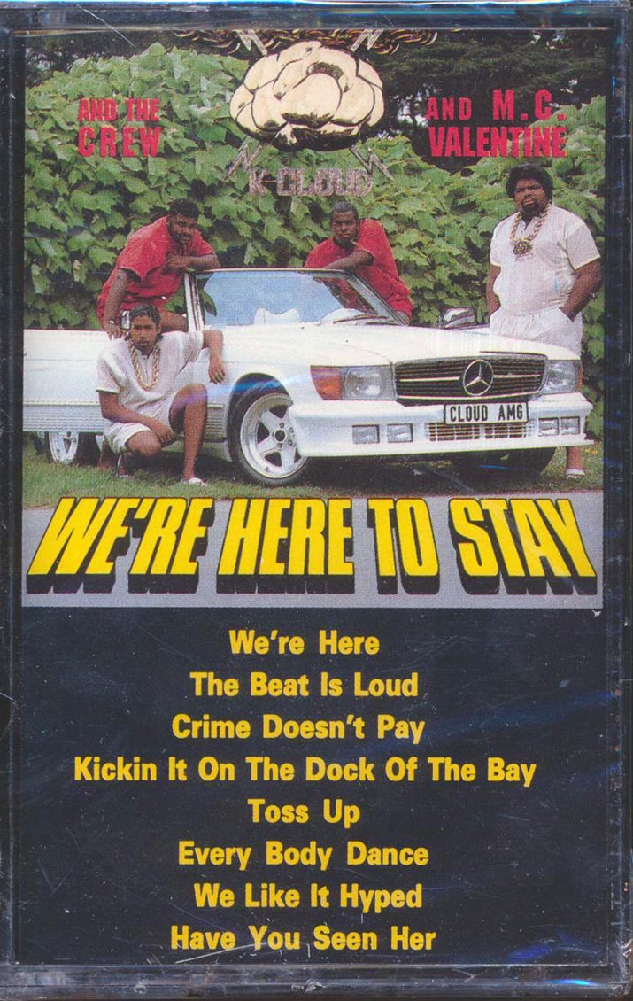 K Cloud & The Crew & MC Valentine - We're Here To Stay (orig. press) [New Cassette]