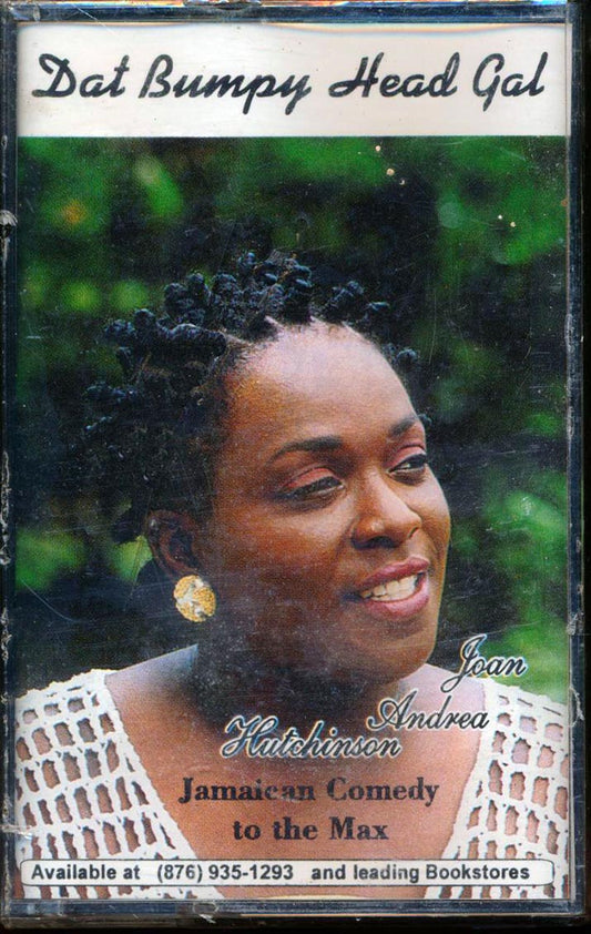 Joan Andrea Hutchinson - Dat Bumpy Head Gal: Jamaican Comedy To The Max (orig. press) [New Cassette]