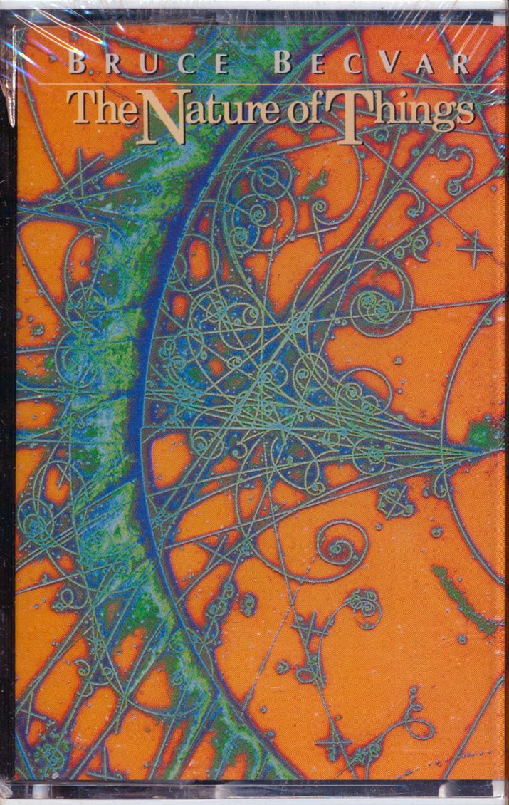 Bruce BecVar - The Nature Of Things (orig. press) [New Cassette]