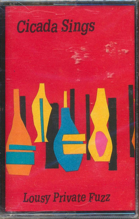Cicada Sings - Lousy Private Fuzz (orig. press) [New Cassette]