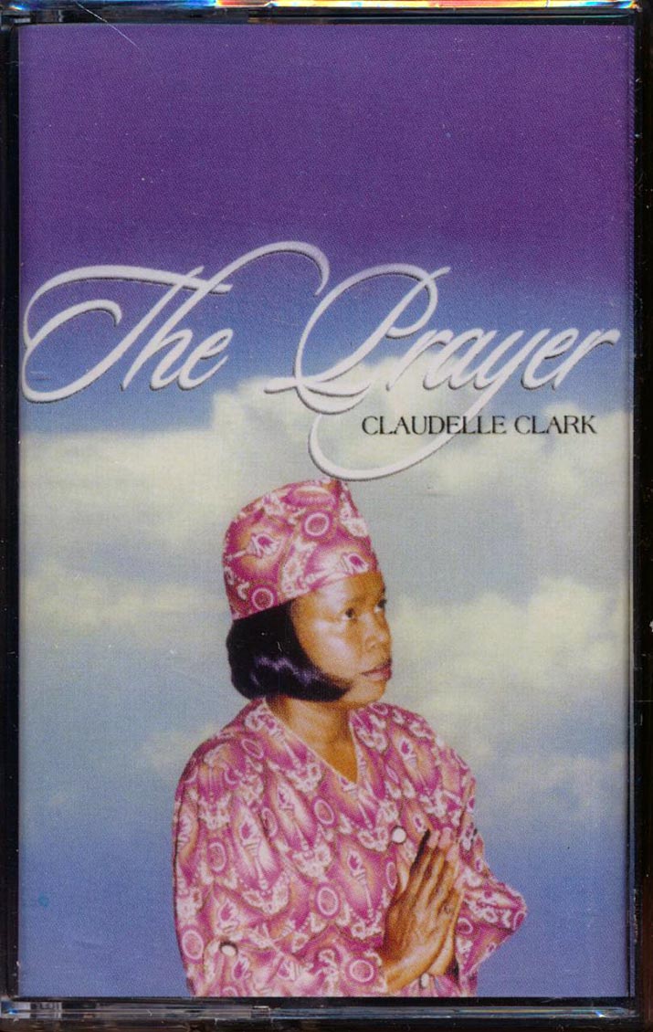 Claudelle Clark - The Prayer (orig. press) [New Cassette]