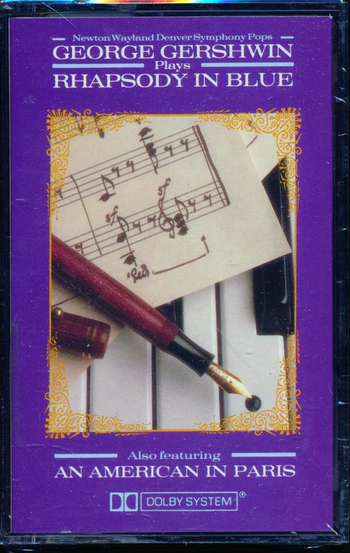 Newton Wayland Denver Symphony Pops, George Gershwin - George Gershwin Plays Rhapsody In Blue, Also Featuring An American In Paris (orig. press) [New Cassette]