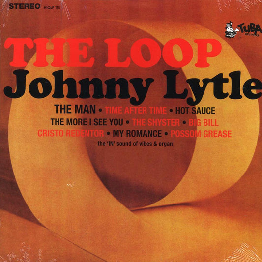 Johnny Lytle - The Loop (180g) [New Vinyl Record LP]
