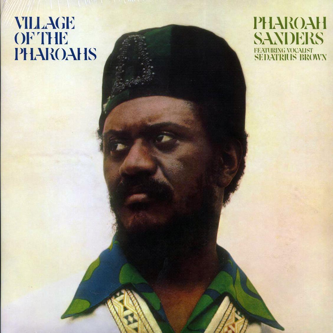 Pharoah Sanders, Sedatrius Brown - Village Of The Pharoahs [New Vinyl Record LP]